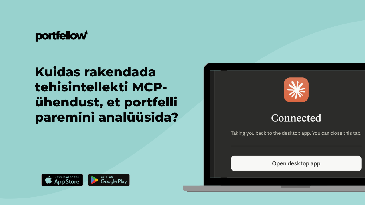 Kuidas muuta oma Portfellow andmed isiklikuks tehisintellekti analüütikuks AI MCP-ühenduse kaudu?
