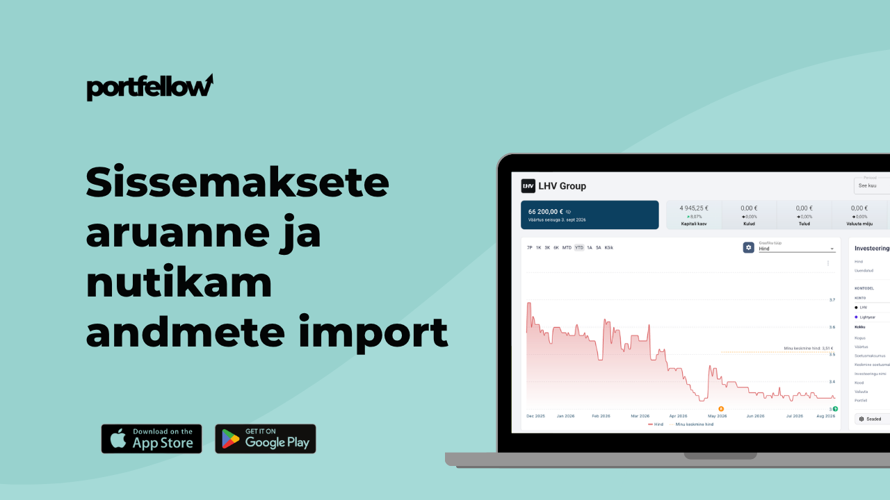 Sissemaksete aruanne ja nutikam andmete import